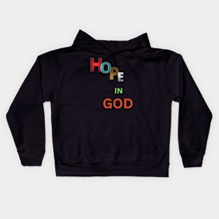 hope in god t shirt Kids Hoodie